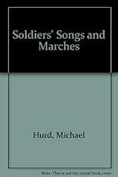Soldiers' Songs and Marches B0006BNW30 Book Cover