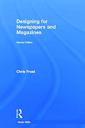 Designing for Newspapers and Magazines 2nd Edition book cover