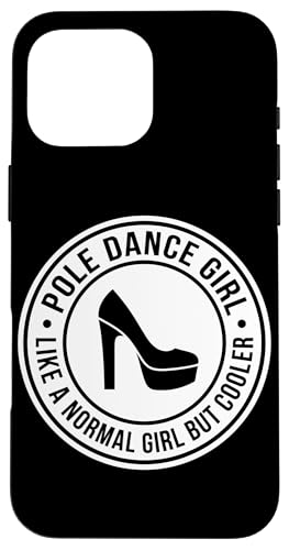 �|�[���_���X�K�[�� Like A Normal Girl But Cooler Shoe �X�}�z�P�[�X iPhone 16 Pro Max �p