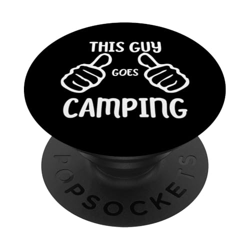 Funny Camping Camper This Guy Goes Camping PopSockets PopGrip Intercambiable