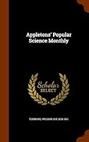 Appletons' Popular Science Monthly 1343710553 Book Cover
