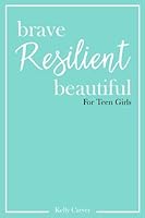 Brave Resilient Beautiful 1548649627 Book Cover