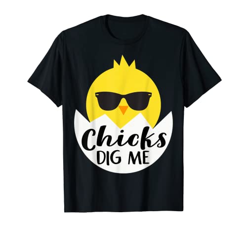 Chicks Dig Me Funny Teen Male Little Boys Easter Kids Fun T-Shirt