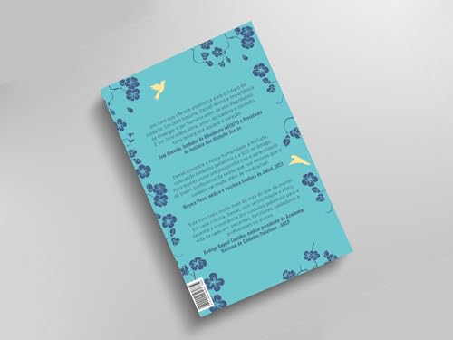 Para morrer como um passarinho: Histórias reais de amor, cuidado e redenção no fim da vida