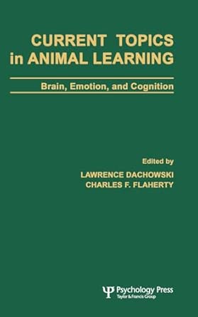 Current Topics in Animal Learning: Brain, Emotion, and Cognition book cover