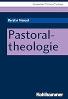 Pastoraltheologie 3170340662 Book Cover