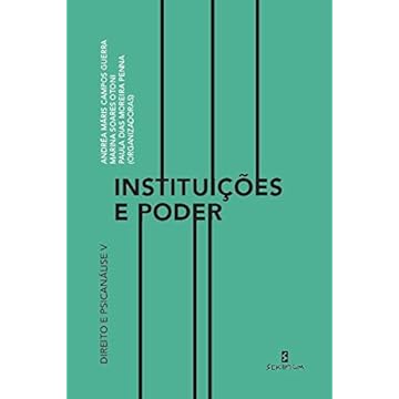 Capa do livro Instituições e Poder: Direito e Psicanálise V