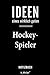 Notizbuch für Hockey-Spieler: Originelle Geschenk-Idee [120 Seiten kariertes blanko Papier]