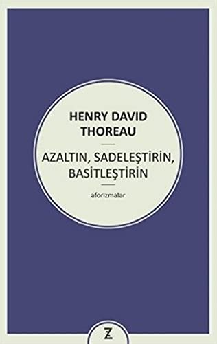 Azaltın, Sadeleştirin, Basitleştirin