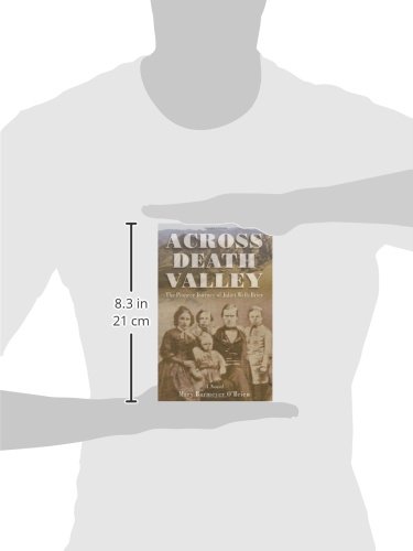 Across Death Valley: The Pioneer Journey Of Juliet Wells Brier - Image 3