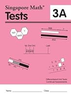 Singapore Math Common Core Tests 3A 1932906525 Book Cover