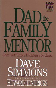 Paperback Dad the Family Mentor (Dad the Family Shepherd Series, Vol 3) Book