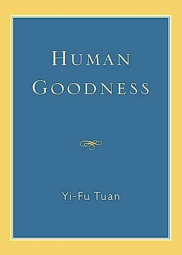 Human Goodness view 2