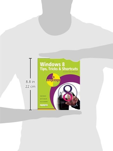 Windows 8 Tips, Tricks & Shortcuts in easy steps