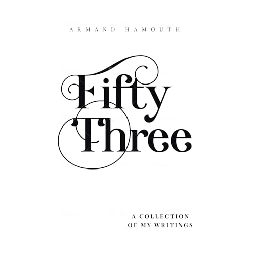 Fifty Three: : Armand Hamouth episode artwork