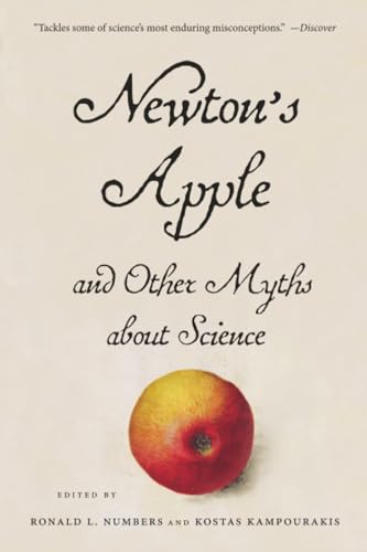 Newton’s Apple and Other Myths about Science