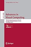Advances in Visual Computing: 10th International Symposium, ISVC 2014, Las Vegas, NV, USA, December 8-10, 2014, Proceedings, Part II (Lecture Notes in Computer Science (8888))