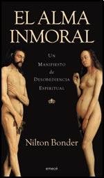 Paperback Libro el alma inmoral un manifiesto de desobediencia espiritual Book
