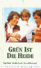 Preisvergleich Produktbild Grün ist die Heide [VHS]