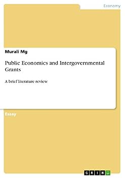 Paperback Public Economics and Intergovernmental Grants: A brief literature review Book