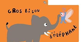 Board book Tous les bisous [French] Book