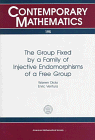 The Group Fixed by a Family of Injective Endomorphisms of a Free Group (Contemporary Mathematics)