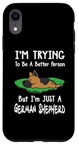 Coque pour iPhone XR I'm Just A German Shepherd Dog Sleeping Funny Puppy Lovers