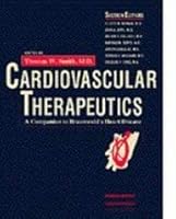 Cardiovascular Therapeutics: A Companion to Braunwald's Heart Disease 0721656609 Book Cover