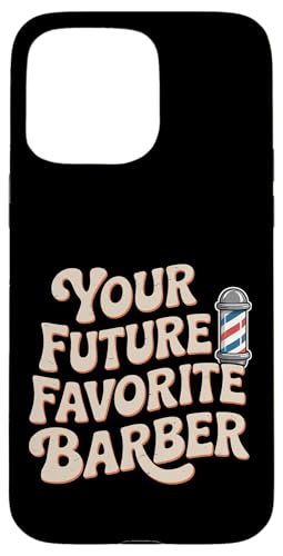 Your Future Favorite Barber Cut Hairstylist Expert ||- �X�}�z�P�[�X iPhone 15 Pro Max �p