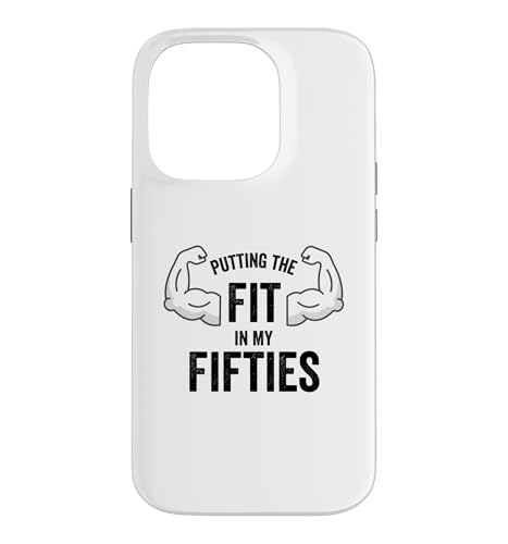Fun I Put the Fit in my Fifties 50th Birthday Gen X Workout �X�}�z�P�[�X iPhone 14 Pro �p