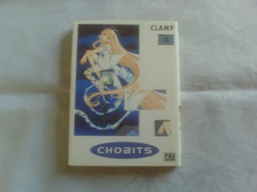 Chobits — Tome 3