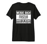 Haarstylist Geburtstag lustiges Friseur Premium T-Shirt