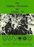 gebirgsdivision 1  Die Gebirgs-Divisionen der Waffen-SS