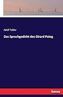 Das Spruchgedicht Des Girard Pateg 3743366614 Book Cover