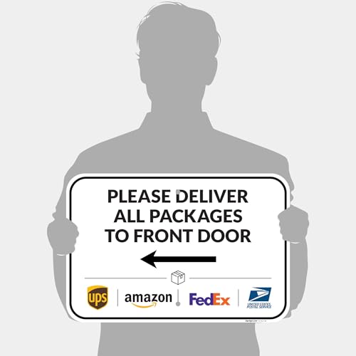 Image of Package Delivery Sign, Delivery Instructions Deliver All Package to Front Door Left Arrow Sign, 12x18 Inches, Rust Free .063 Aluminum, Fade Resistant, Made in USA