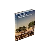 South Africa, Namibia & Botswana (Spectacular Places Flexi) - Christine Metzger, Markus Hertrich 