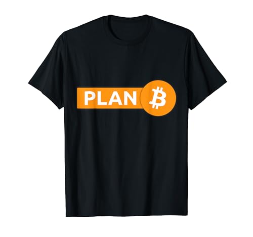 BTC Trust Fund: Plan B Coin T-Shirt