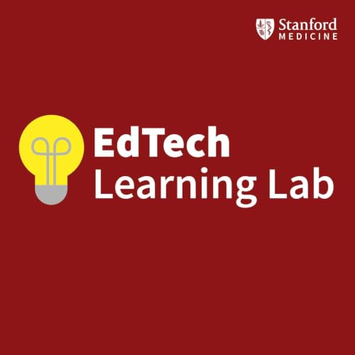 S1E3 - Teaching Nutrition Through Netflix with Dr. Christopher Gardner | EdTech Learning Lab Podcast Ep. 3