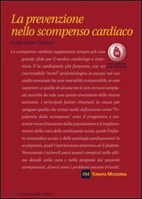 Vedi scheda su Amazon La prevenzione nello scompenso cardiaco
