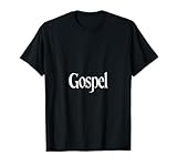 Gospelmusik Spiritueller Glaube Inspiration T-Shirt