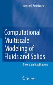 Buy Computational Multiscale Modeling of Fluids and Solids — BookShops.in