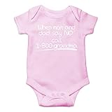 When Mom And Dad Say No Call 1800 Grandma - Funny Cute Novelty Infant Creeper, One-Piece Baby Bodysuit (Pink, 6 Months)