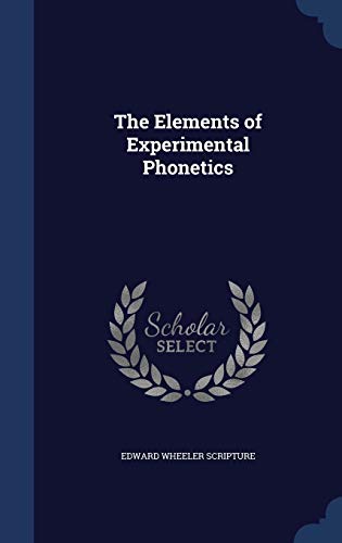 The Elements of Experimental Phonetics 129697023X Book Cover