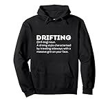 Drifting - Car Drift Funny Dictionary Style Boy Racer Pullover Hoodie