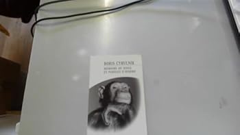 Mémoire de singe et paroles d'homme
