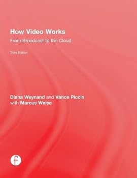 Hardcover How Video Works: From Broadcast to the Cloud Book