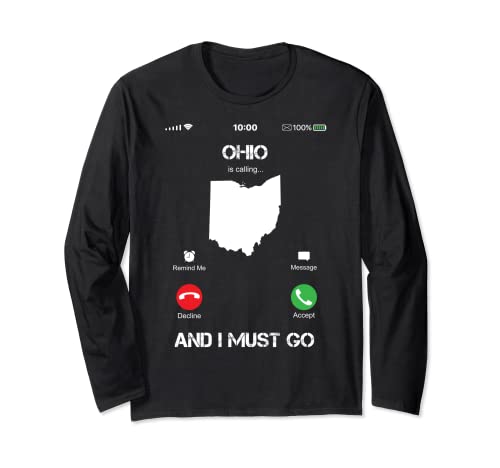 Ohio are calling and i must go tee gift funny Maglia a Manica
