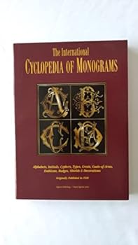 The International Encyclopedia Of Monograms