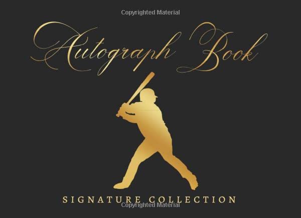 AUTOGRAPH BOOK: SIGNATURE COLLECTION | BASEBALL CELEBRITY JOURNAL | CREATIVE GIFT FOR SPORT LOVERS.