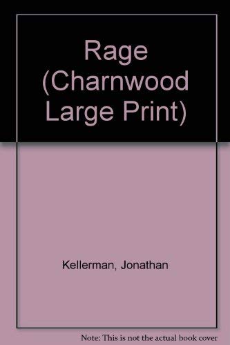 Rage (Charnwood Large Print) 1846173086 Book Cover